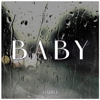 Baby by Gabrá