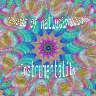 Instrumentality by Census Of Hallucinations