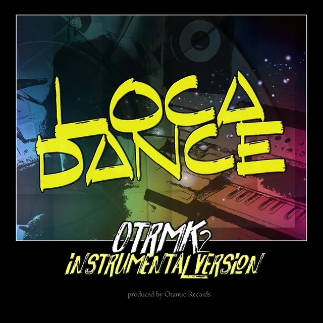 Loca Dance (Instrumental Version)