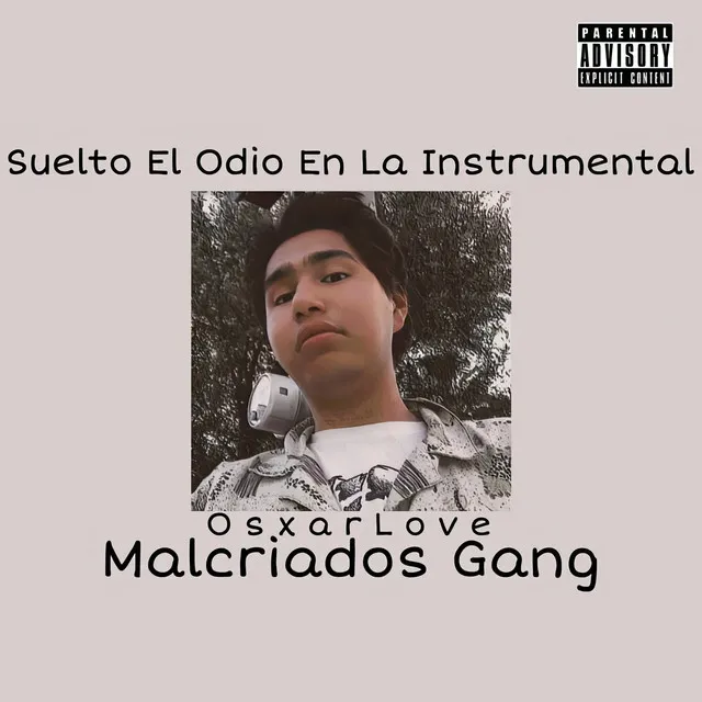 Suelto el Odio en la Instrumental