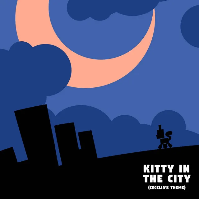 Kitty in the City (Cecelia's Theme)