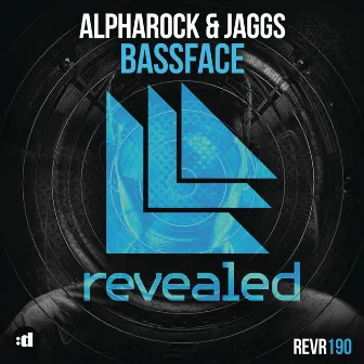 Bassface (Original Mix) by Alpharock