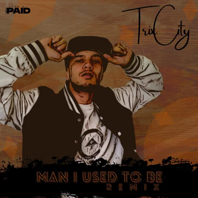 Man I Used to Be (Remix)