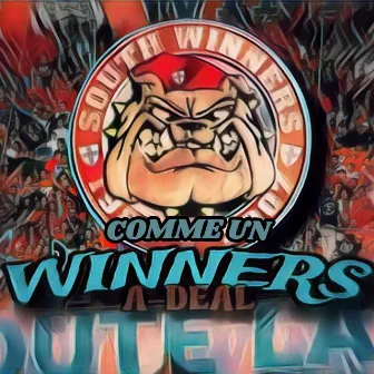 Comme un Winners by A-Deal