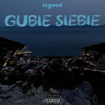 gubie siebie by legood