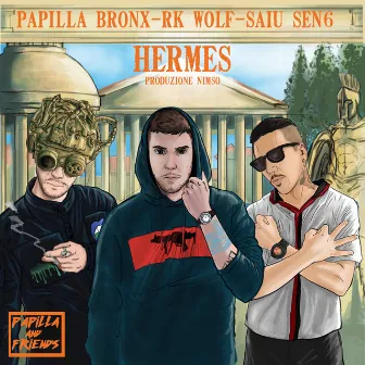 Hermes by Papilla Bronx