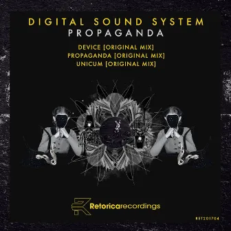 Propaganda by Digital Sound System