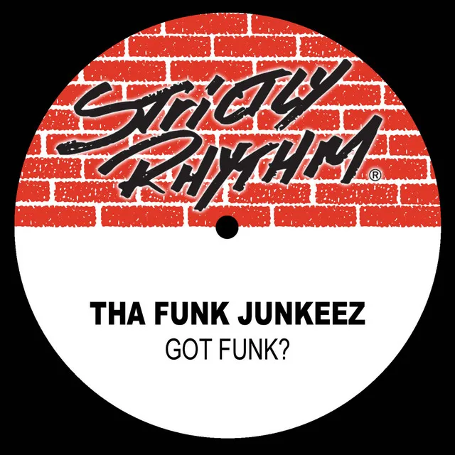 Got Funk? (Da Mongoloids Funktastic Funk Mix)