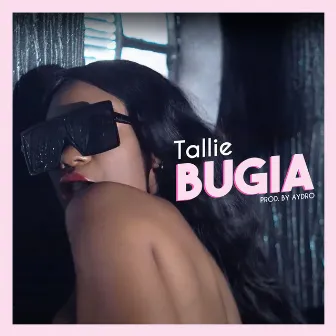 Bugia by Tallie