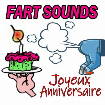 Joyeux Anniversaire Pet Chanson by Fart Sounds