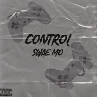 Control by Swae Mo