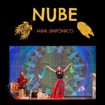 Nube Mini Sinfónico (en directo en el Teatro Principal de Burgos) by Ajayu dúo