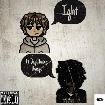 Ight by BagChaser Cliff