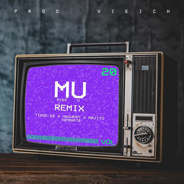 Mu (Miss U Remix)