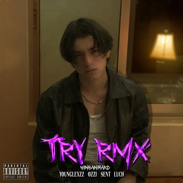 Try - Remix