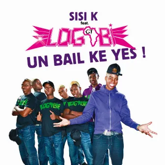 Un bail ke yes! by Logobi GT