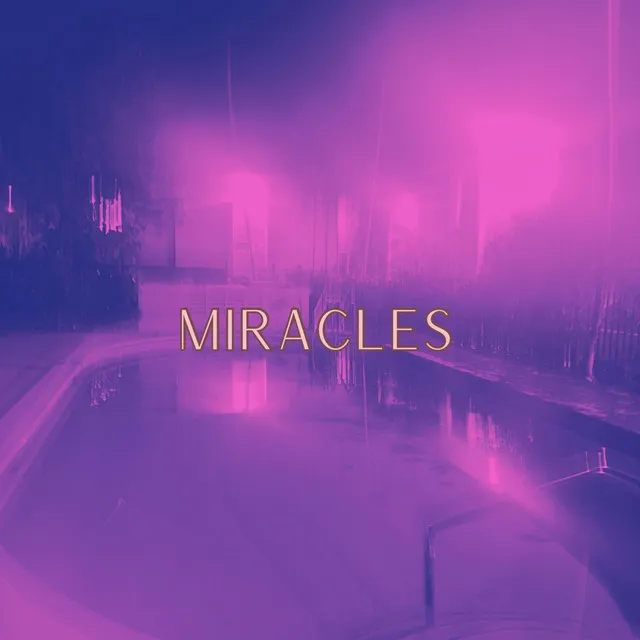 Miracles