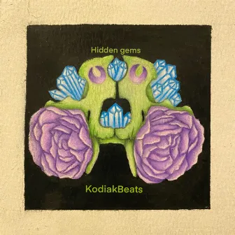 Hidden Gems by Kodiakbeats