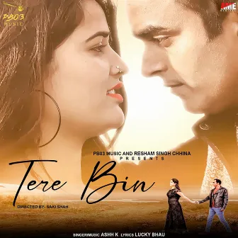 Tere Bin by Ashh K