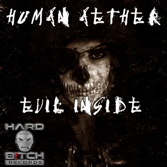 Evil Inside by Human Aether