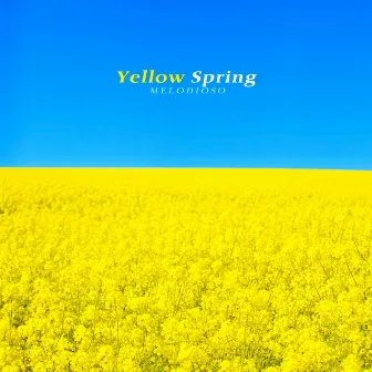 Yellow Spring by Melodioso