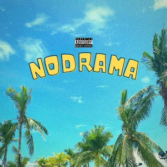 NODRAMA by Middas