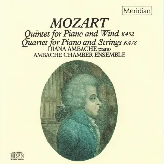 Mozart: Quintet for Piano and Wind - Quartet for Piano and Strings by Diana Ambache