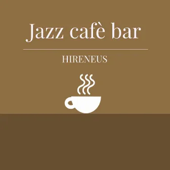 Jazz Cafe Bar by Hireneus