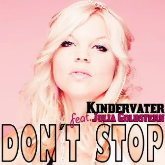 Don't Stop by Kindervater