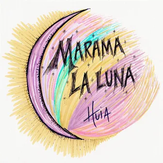 Marama La Luna by Huia