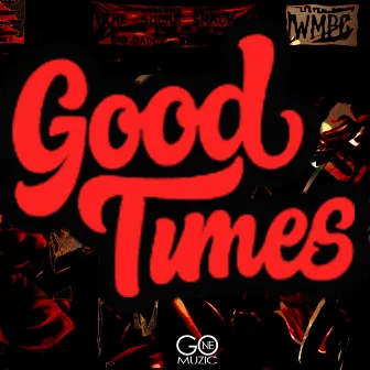 Good Times by Jazzy