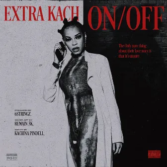 ON/OFF by Extra Kach