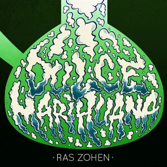 Dulce Marihuana by Ras Zohen