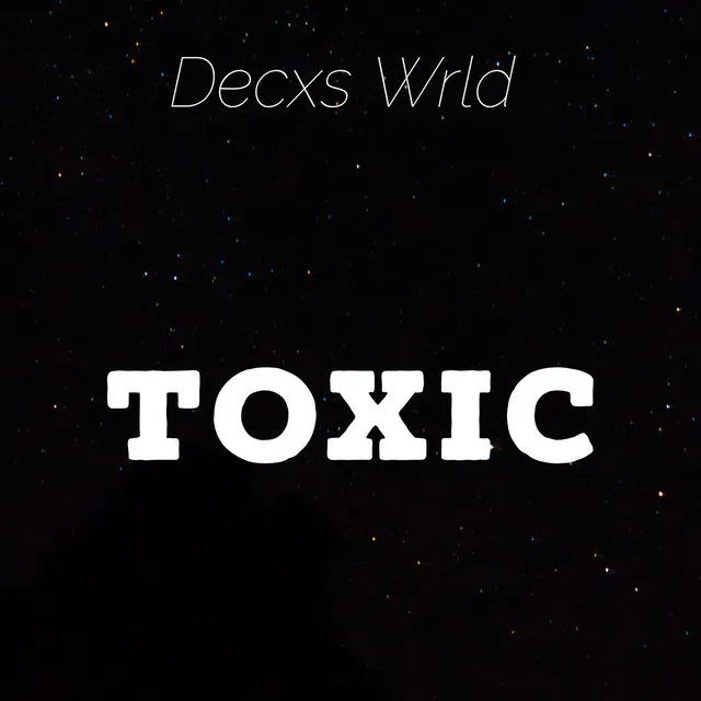 Toxic