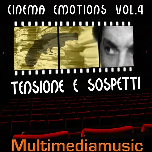 Cinema Emotions, Vol. 4 (Tensione e sospetti - Tense and Suspects)