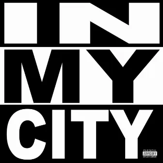 In My City by Legend tha God