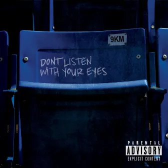 Don't Listen With Your Eyes by Baj