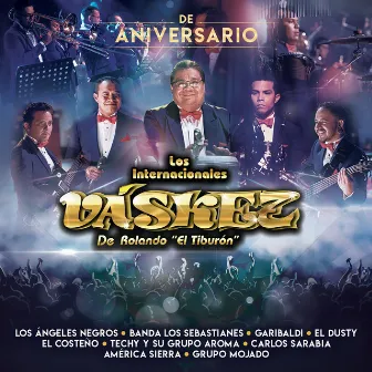 De Aniversario by Los Internacionales Váskez De Rolando 