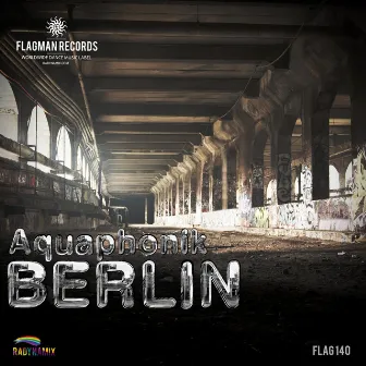 Berlin by Aquaphonik