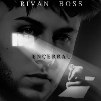 Encerrau by Rivan Boss