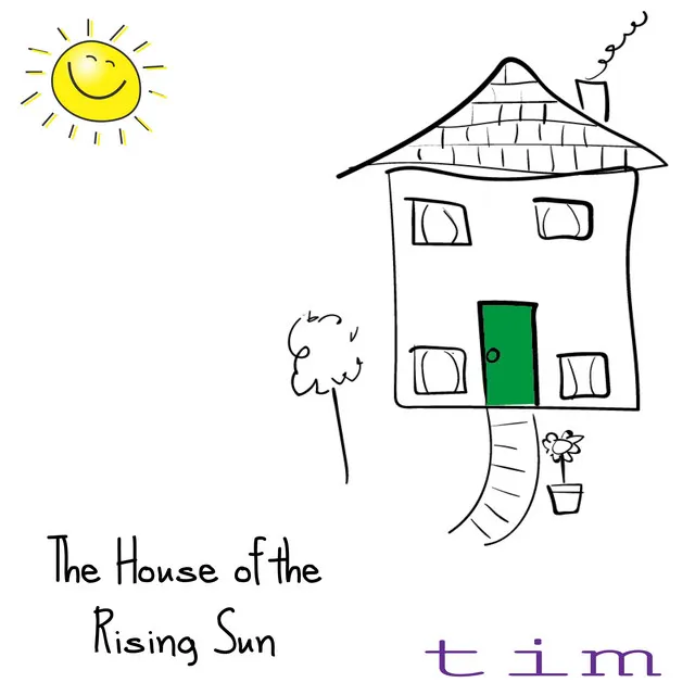 The House of the Rising Sun