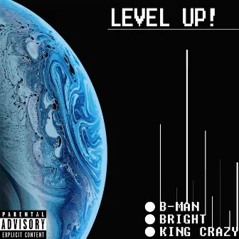 Level Up by B.Man