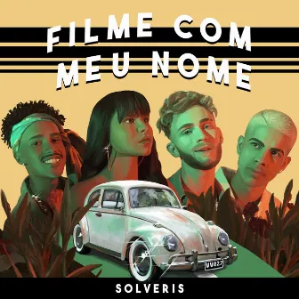 Filme Com Meu Nome by Solveris