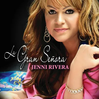 La Gran Señora by Jenni Rivera