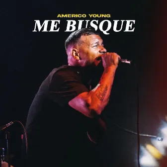 Me Busque by Américo Young