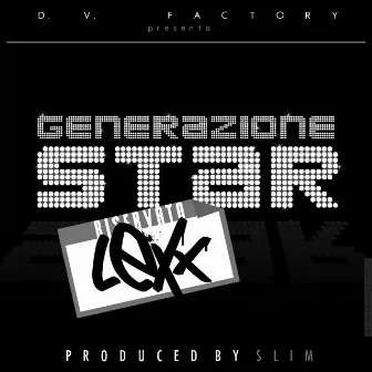 Generazione Star by Lexx