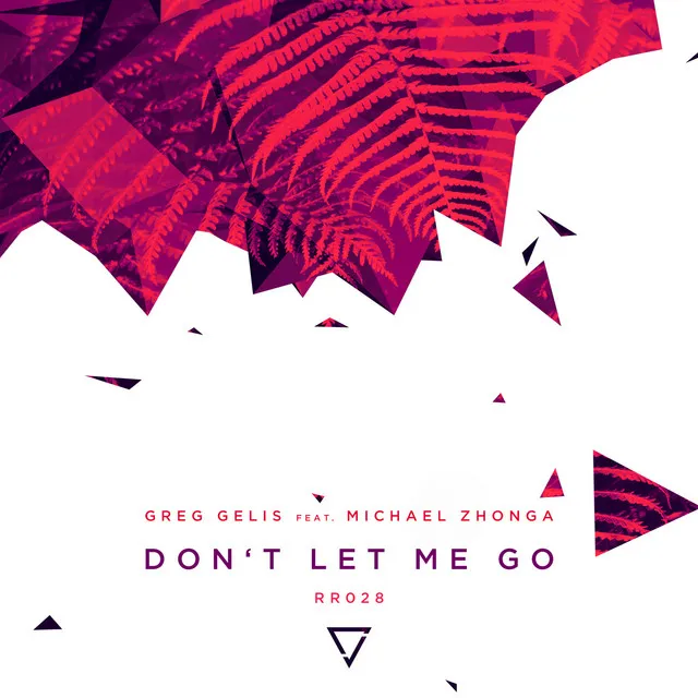 Don't Let Me Go (feat. Michael Zhonga) - Club Mix