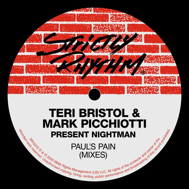 Paul's Pain (Teri Bristol & Mark Picchiotti Present Nightman) (Open Wound Mix)