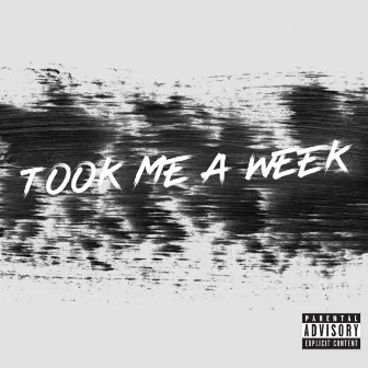 Took Me A Week by Trey Young