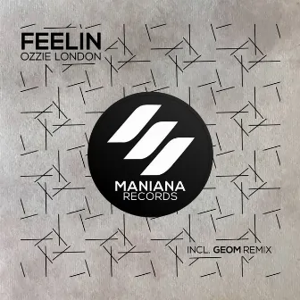 Feelin' by Ozzie London